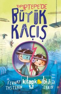 Zıpırtepede Büyük Kaçış