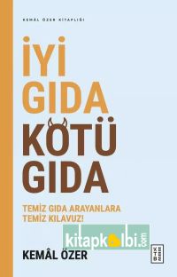 İyi Gıda Kötü Gıda 