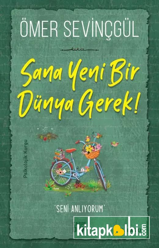 Sana Yeni Bir Dünya Gerek