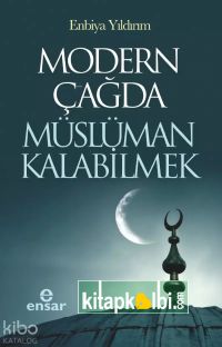 Modern Çağda Müslüman Kalabilmek