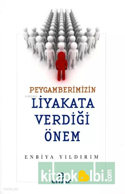 Peygamberimizin Liyakata Verdiği Önem