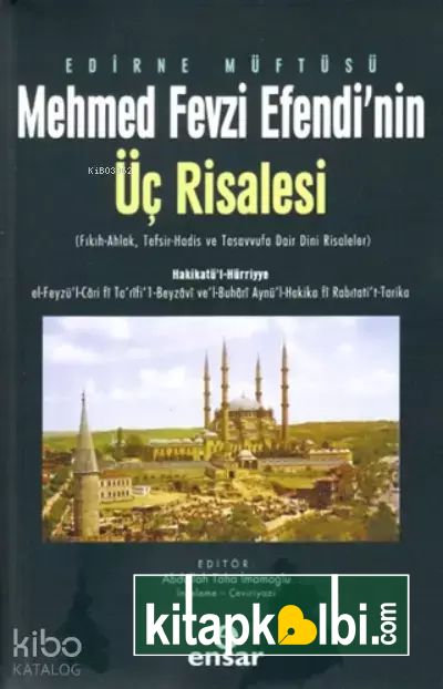 Mehmed Fevzi Efendi’nin Üç Risalesi