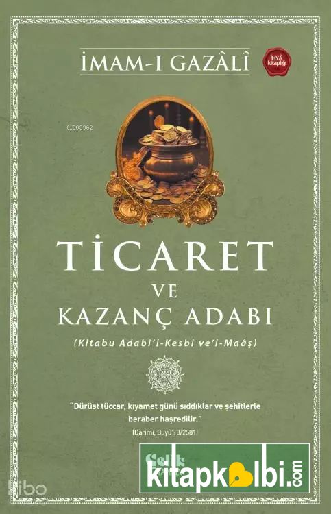 Ticaret ve Kazanç Adabı