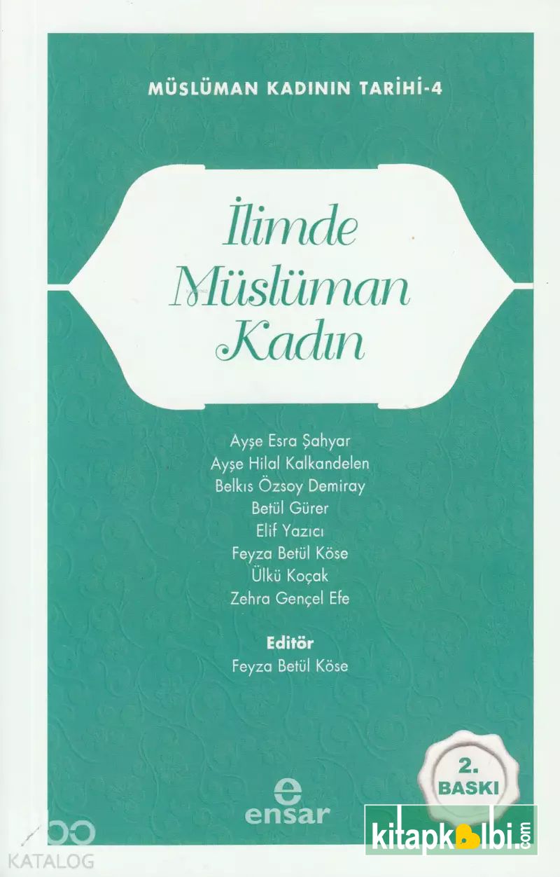 İlimde Müslüman Kadın Müslüman Kadının Tarihi 4