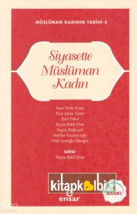 Siyasette Müslüman Kadın Müslüman Kadının Tarihi 5