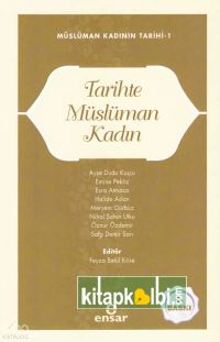 Tarihte Müslüman Kadın Müslüman Kadının Tarihi 1