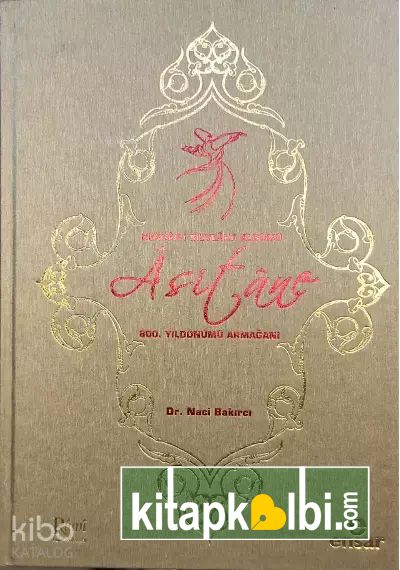 Dergah ı Mevlana Albümü Asitane