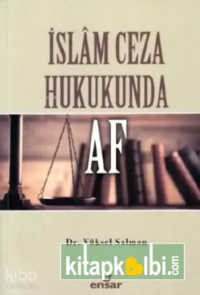 İslâm Ceza Hukukunda Af