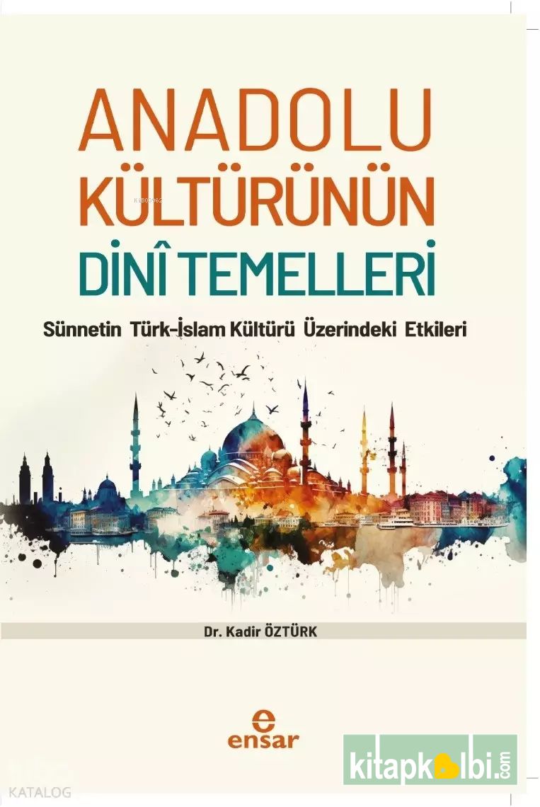Anadolu Kültürünün Dini Temelleri