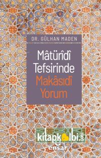 Matüridi Tefsirinde Makasıdi Yorum