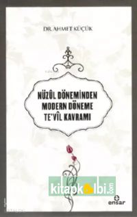Nüzûl Döneminden Modern Döneme Te’vil Kavramı