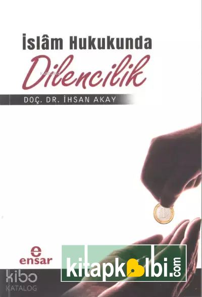 İslam Hukukunda Dilencilik