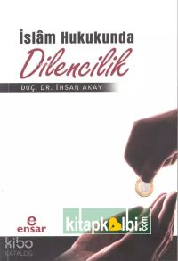İslam Hukukunda Dilencilik