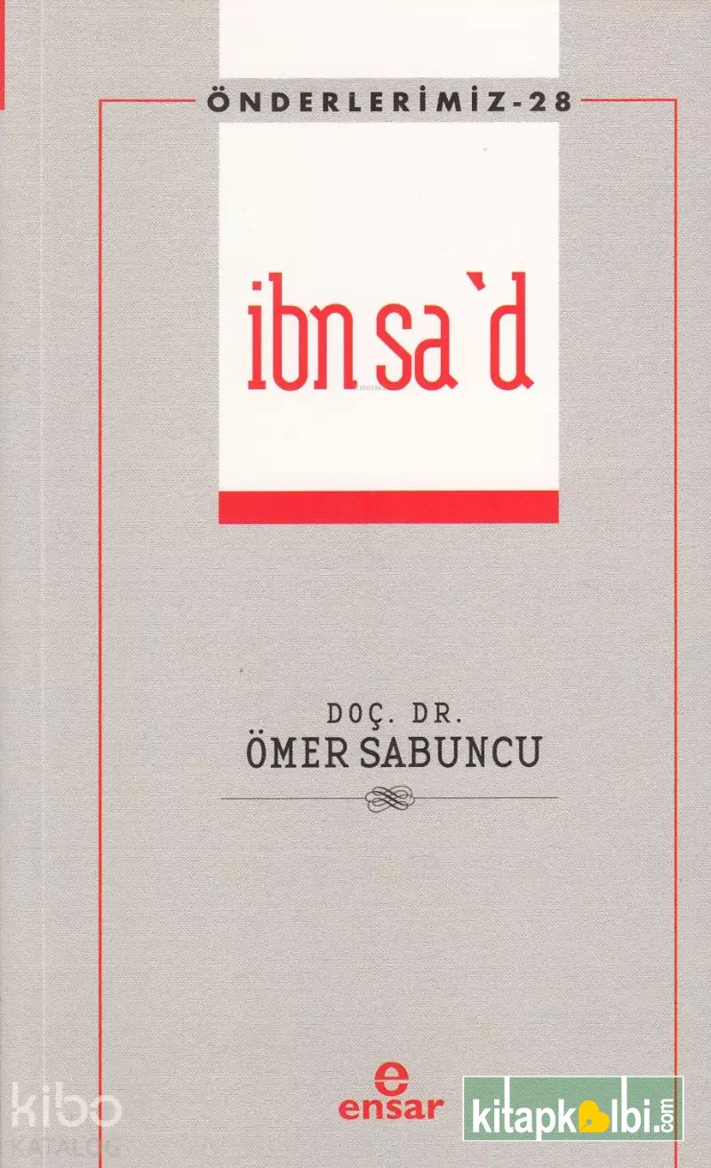 İbn Sa'd - Önderlerimiz 28