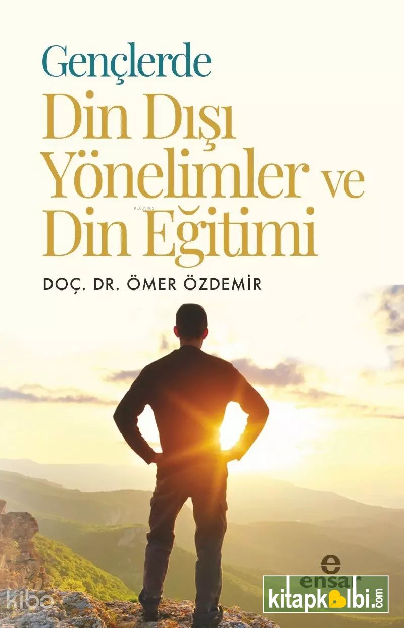 Gençlerde Din Dışı Yönelimler ve Din Eğitimi