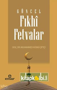 Güncel Fıkhi Fetvalar
