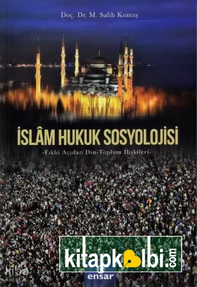 İslam Hukuk Sosyolojisi