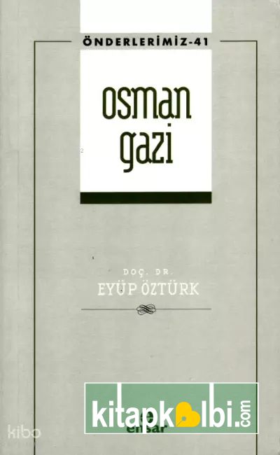 Osman Gazi - Önderlerimiz 41