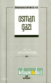 Osman Gazi - Önderlerimiz 41