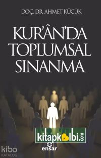 Kuran’da Toplumsal Sınanma