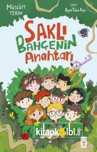 Saklı Bahçenin Anahtarı