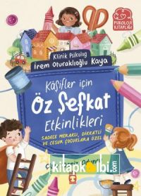 Kâşifler İçin Öz Şefkat Etkinlikleri