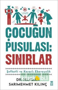 Çocuğun Pusulası Sınırlar