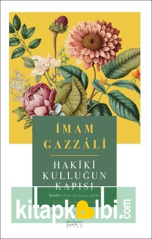 Hakiki Kulluğun Kapısı