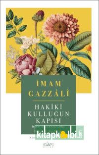 Hakiki Kulluğun Kapısı