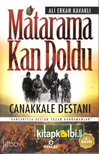 Matarama Kan Doldu - Çanakkale Destanı