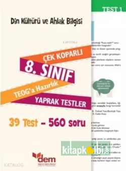 Din Kültürü ve Ahlak Bilgisi 8. Sınıf Teog'a Hazırlık Yaprak Testler; Çek Koparlı 39 Test - 560 Soru