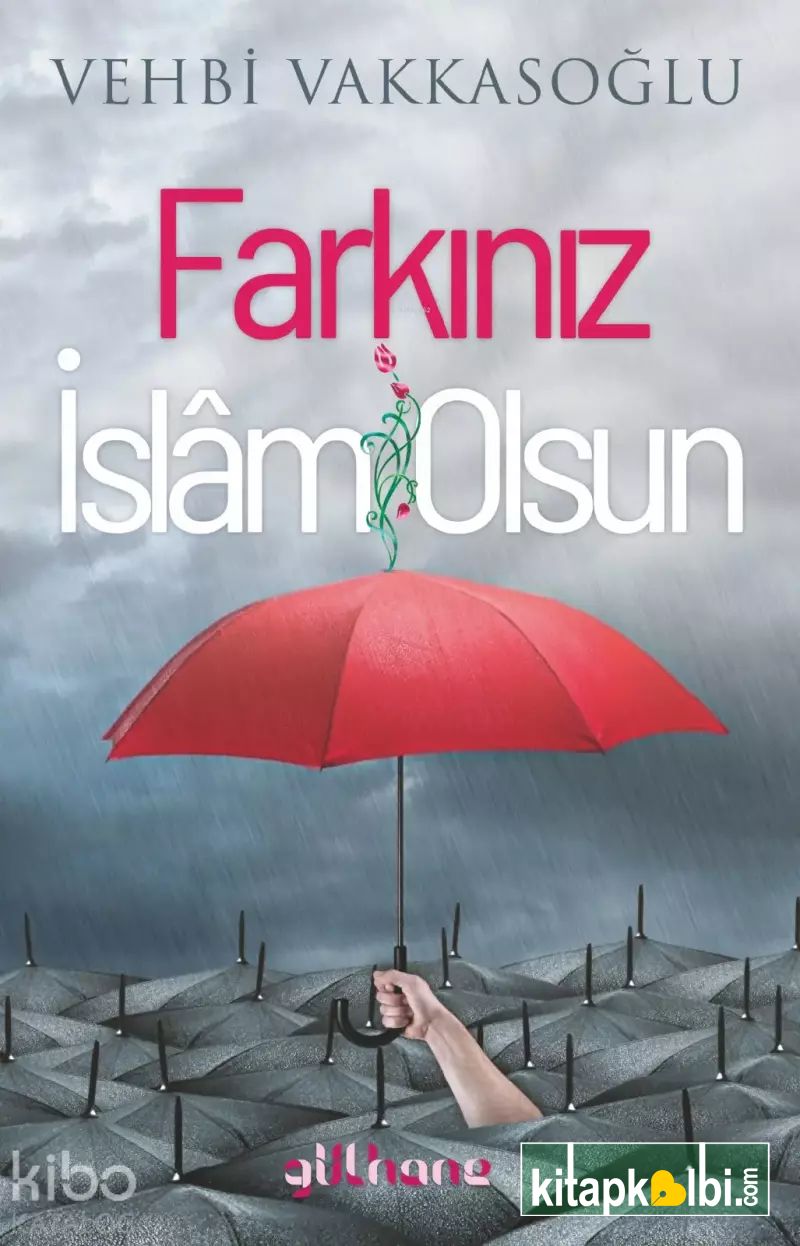 Farkınız İslam Olsun