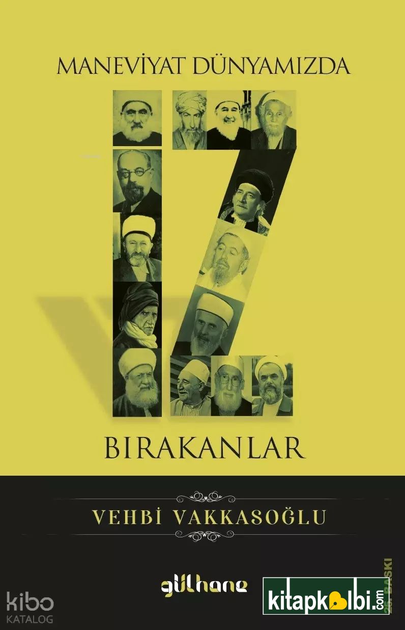 Maneviyat Dünyamızda İz Bırakanlar