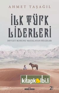 İlk Türk Liderleri