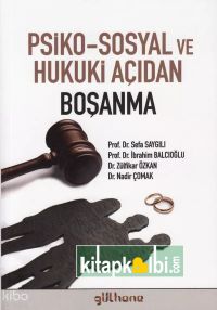 Psiko-Sosyal ve Hukuki Açıdan Boşanma