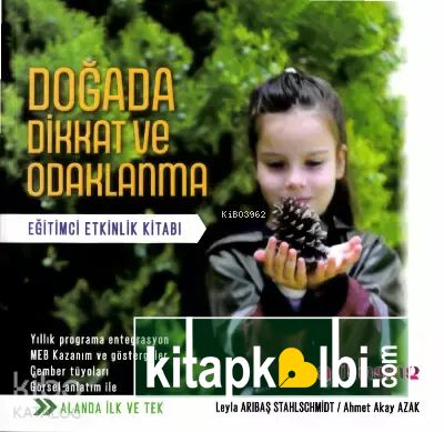 Doğada Dikkat ve Odaklanma Eğitimci Etkinlik Kitabı