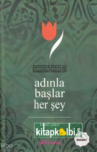 Adınla Başlar Her Şey