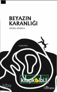 Beyazın Karanlığı