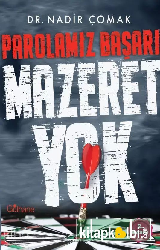Parolamız Başarı - Mazeret Yok