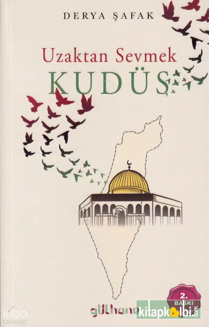 Uzaktan Sevmek Kudüs