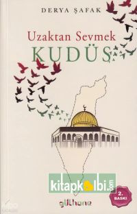 Uzaktan Sevmek Kudüs