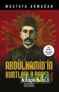 Abdülhamidin Kurtlarla Dansı 1