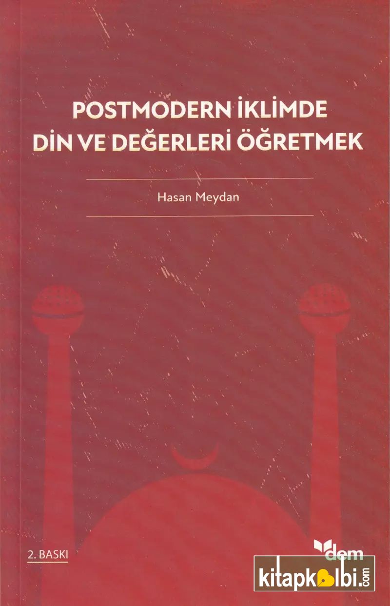 Postmodern İklimde Din Ve Değerleri Öğretmek