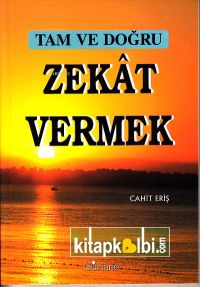 Tam Ve Doğru Zekat Vermek