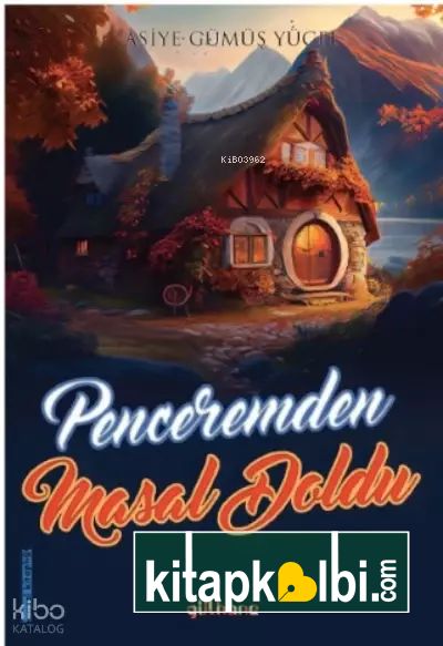 Penceremden Masal Doldu