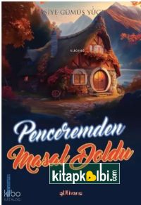Penceremden Masal Doldu