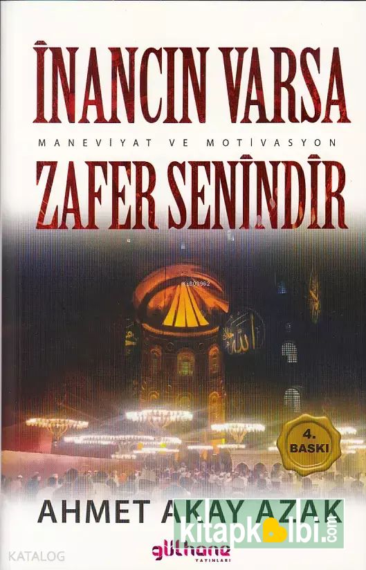 İnancın Varsa Zafer Senindir
