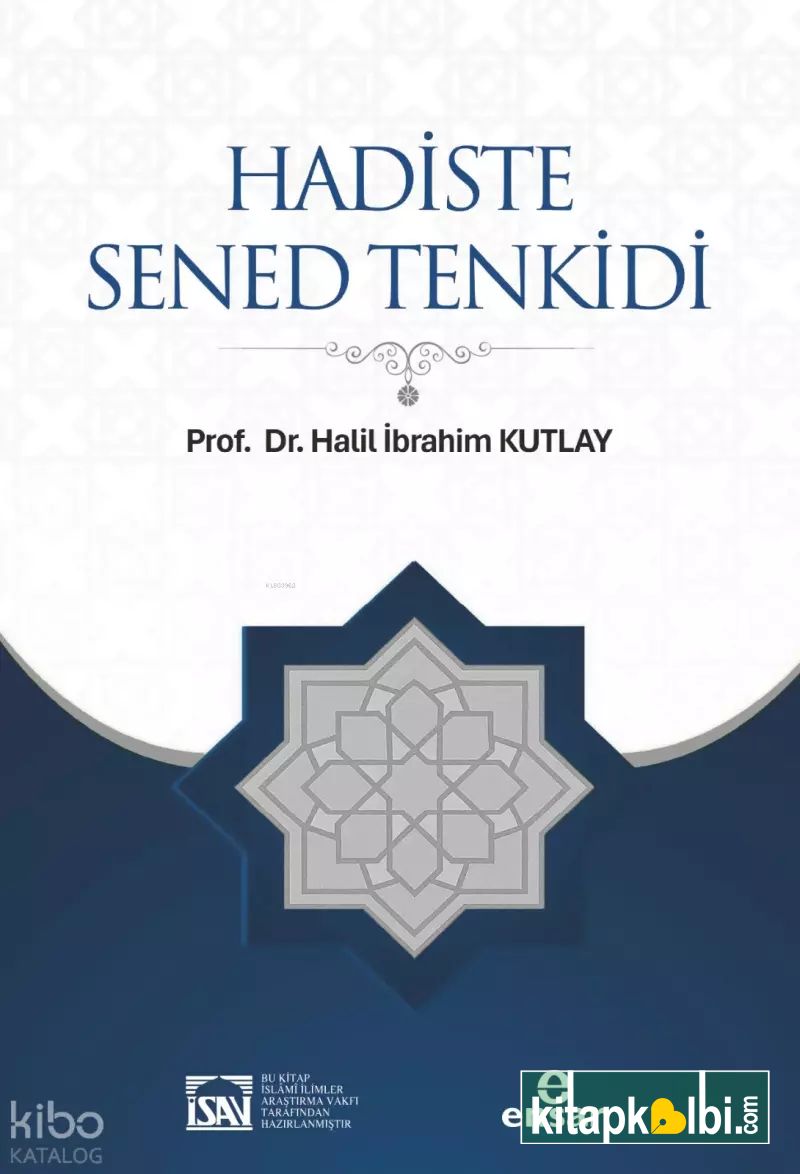 Hadiste Sened Tenkidi