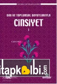 Dini ve Toplumsal Boyutlarıyla Cinsiyet 1