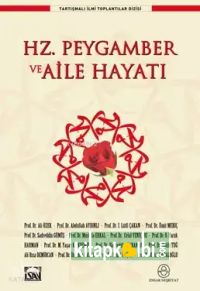 Hz. Peygamber ve Aile Hayatı